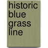 Historic Blue Grass Line door Onbekend