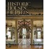 Historic Houses Of Paris