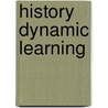History Dynamic Learning door Sally Wilson