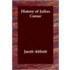 History Of Julius Caesar