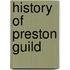 History Of Preston Guild