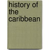 History Of The Caribbean door Frank Moya Pons
