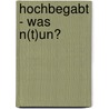 Hochbegabt - was n(t)un? door Thomas Trautmann