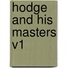 Hodge and His Masters V1 door Richard Jefferies