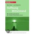 Hoffnung und Mittelstand