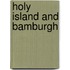 Holy Island And Bamburgh
