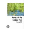 Homes of the London Poor door Octavia Hill
