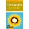 Homöopathie für Kinder door Sven Sommer