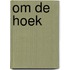 Om de hoek
