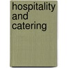 Hospitality And Catering door Ursula Jones