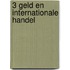 3 Geld en internationale handel