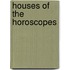 Houses Of The Horoscopes