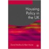 Housing Policy In The Uk by Phil Leather