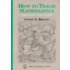 How To Teach Mathematics