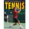 How to Improve at Tennis door Jim Drewett