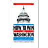 How to Win in Washington door Ernest Wittenberg