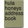 Hula Honeys Address Book door Jim Heimann