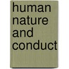 Human Nature And Conduct door John Dewey