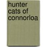 Hunter Cats of Connorloa