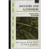 Hunters and Gatherers-V2 door Tim Ingold