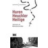 Huren, Heuchler, Heilige