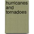 Hurricanes And Tornadoes