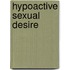Hypoactive Sexual Desire