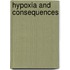Hypoxia And Consequences