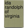 Ida Randolph Of Virginia door Caleb Harlan