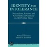 Identity and Intolerance door Norbert Finzsch