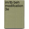 Im/Tb Beh Modifcation 3e by Unknown