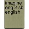 Imagine Eng 2 Sb English door James Granger