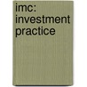 Imc: Investment Practice door Bpp Learning Media