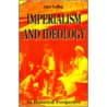 Imperialism And Ideology door John F. Laffey