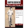 Imprisoned Intellectuals door Joy James
