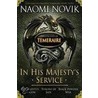 In His Majesty's Service by Naomi Novik