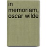 In Memoriam, Oscar Wilde by Franz Blei