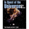 In Quest Of The Universe door Theo Koupelis