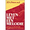 Leven met een melodie door J.P.A. Peters