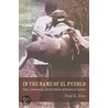 In The Name Of El Pueblo door Paul K. Eiss