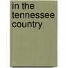 In The Tennessee Country door Peter Taylor