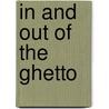 In and Out of the Ghetto door R. Po-chia Hsia