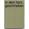 In dein Herz geschrieben door Pamela Duncan