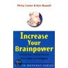 Increase Your Brainpower door Phillip Carter