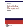 Industrielles Management door Karl-Werner Hansmann