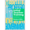 Initial Teacher Training door Wilkin Margaret Wilkin