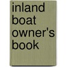 Inland Boat Owner's Book door Graham Booth