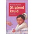 Stralend kruid