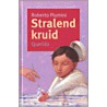 Stralend kruid by R. Piumini