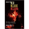 Inside The Klu Klux Klan door Brian Tackett